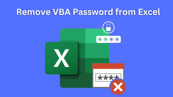 Remove VBA Password From Excel Using Free Manual Solutions